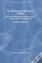 The Production Manager'S Toolkit
