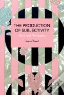 The Production Of Subjectivity