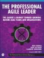 The Professional Agile Leader - Preview