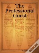 The Professional Guest