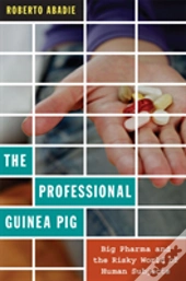 The Professional Guinea Pig