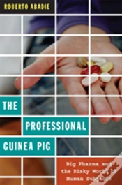 Capa do artigo The Professional Guinea Pig