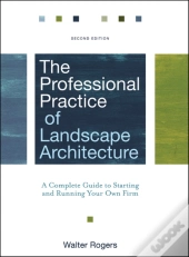 The Professional Practice Of Landscape Architecture