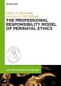 The Professional Responsibility Model Of Perinatal Ethics - Preview