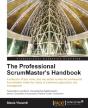 The Professional Scrummaster'S Handbook - Preview