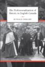 The Professionalization Of History In English Canada - Preview