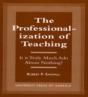 The Professionalization Of Teaching - Preview