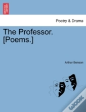 The Professor. (Poems.)
