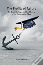 The Profits Of Failure