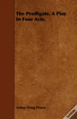 Capa do artigo The Profligate, A Play In Four Acts.
