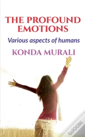 The Profound Emotions