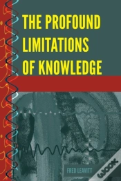 Capa do artigo The Profound Limitations Of Knowledge