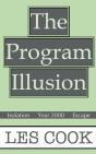 The Program Illusion - Preview