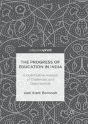 The Progress Of Education In India - Preview