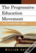 The Progressive Education Movement