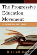 The Progressive Education Movement