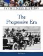 The Progressive Era - Preview