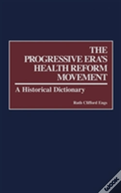 Capa do artigo The Progressive Era'S Health Reform Movement