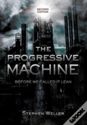 The Progressive Machine: Before We Calle
