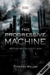 The Progressive Machine