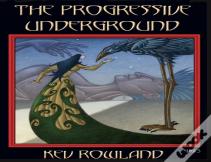 The Progressive Underground Volume Three
