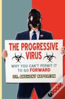 The Progressive Virus