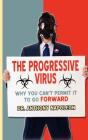 The Progressive Virus - Preview