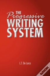 The Progressive Writing System