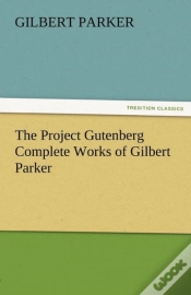 Capa do artigo The Project Gutenberg Complete Works Of Gilbert Parker