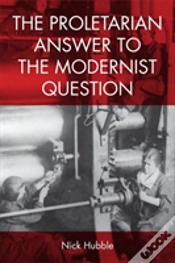 Capa do artigo The Proletarian Answer To The Modernist Question