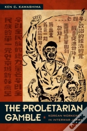 The Proletarian Gamble