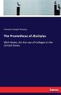 The Prometheus Of Aeschylus - Preview