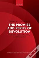The Promise And Perils Of Devolution
