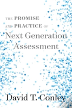 Capa do artigo The Promise And Practice Of Next Generation Assessment