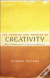 The Promise And Premise Of Creativity