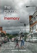 The Promise Of Memory