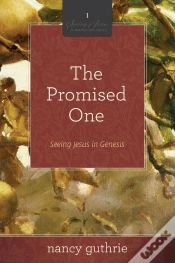 Capa do artigo The Promised One (A 10-Week Bible Study)