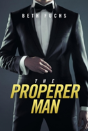 The Properer Man - Preview
