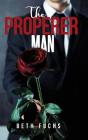 The Properer Man - Preview