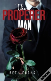 The Properer Man