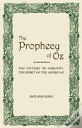 The Prophecy Of Oz
