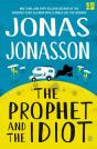 The Prophet And The Idiot - Preview