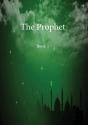 The Prophet : Book 1 - Preview