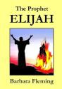 The Prophet Elijah - Preview
