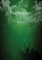 The Prophet - Preview