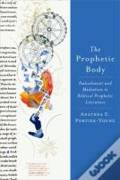 The Prophetic Body