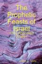 The Prophetic Feasts Of Israel - Preview