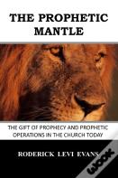 The Prophetic Mantle