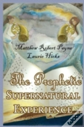 Capa do artigo The Prophetic  Supernatural Experience
