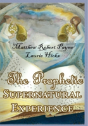 The Prophetic  Supernatural Experience - Preview